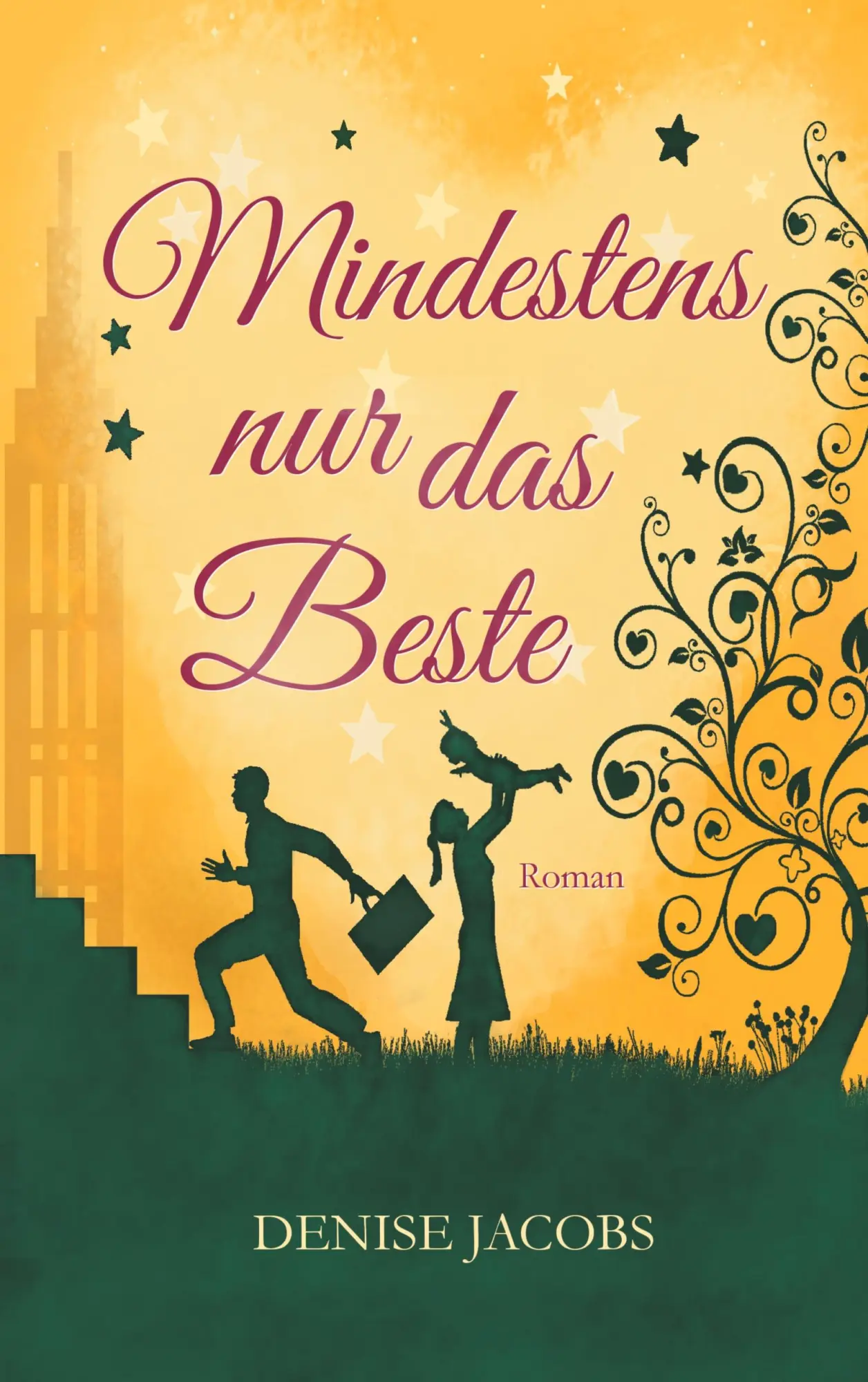 Cover: 9783752602913 | Mindestens nur das Beste | Denise Jacobs | Taschenbuch | 336 S. | 2021