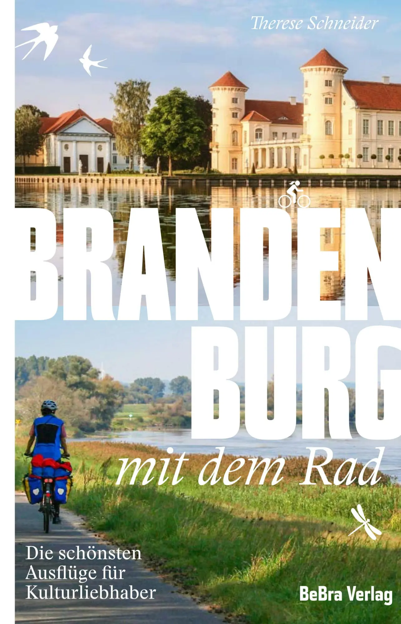 Cover: 9783898092913 | Brandenburg mit dem Rad | Die schönsten Ausflüge für Kulturliebhaber