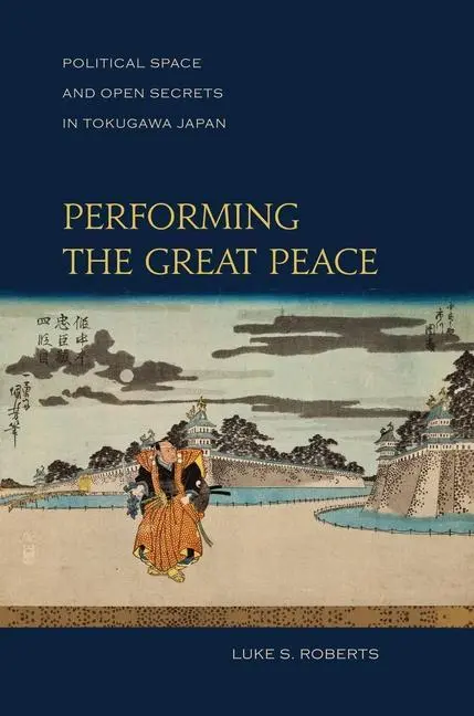 Cover: 9780824853013 | Performing the Great Peace | Luke S Roberts | Taschenbuch | Englisch
