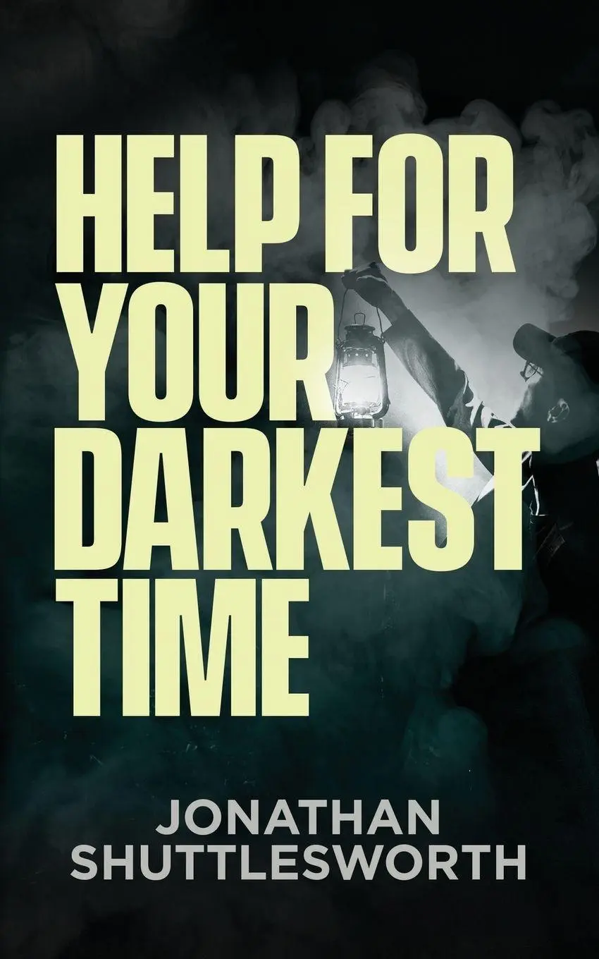 Cover: 9781644573013 | Help for Your Darkest Time | Jonathan Shuttlesworth | Taschenbuch