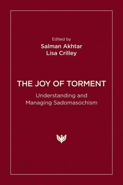 Cover: 9781800133013 | The Joy of Torment | Understanding and Managing Sadomasochism | Buch