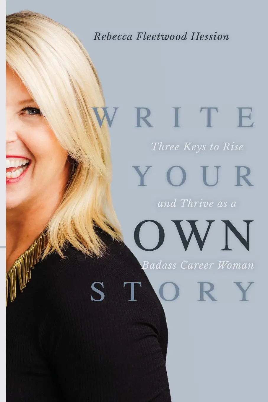 Cover: 9781957723013 | Write Your OWN Story | Rebecca Fleetwood Hession | Taschenbuch | 2022