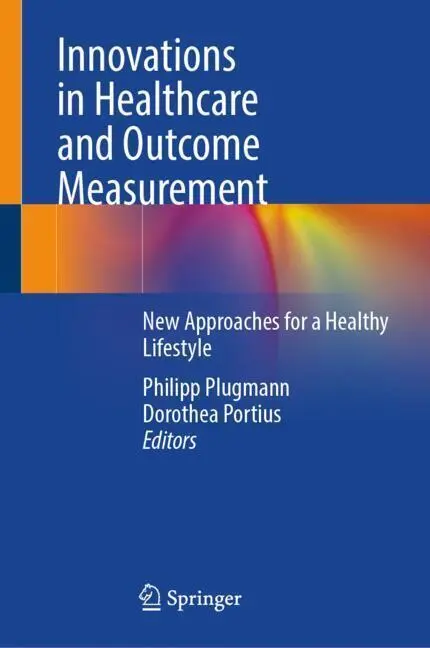 Cover: 9783031773013 | Innovations in Healthcare and Outcome Measurement | Plugmann (u. a.)