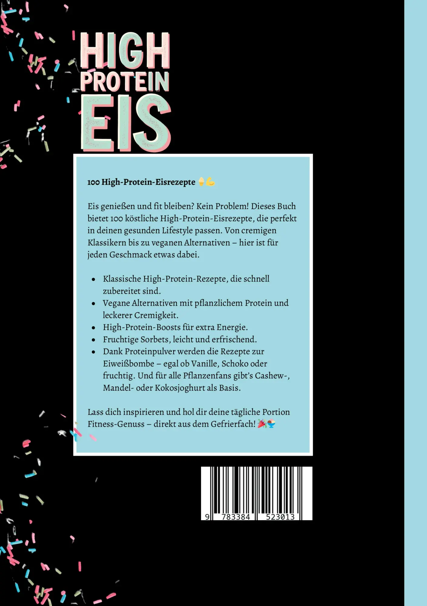 Rückseite: 9783384523013 | High Protein Eis-100 Rezepte, mit und ohne Proteinpulver | Ohlscheidt