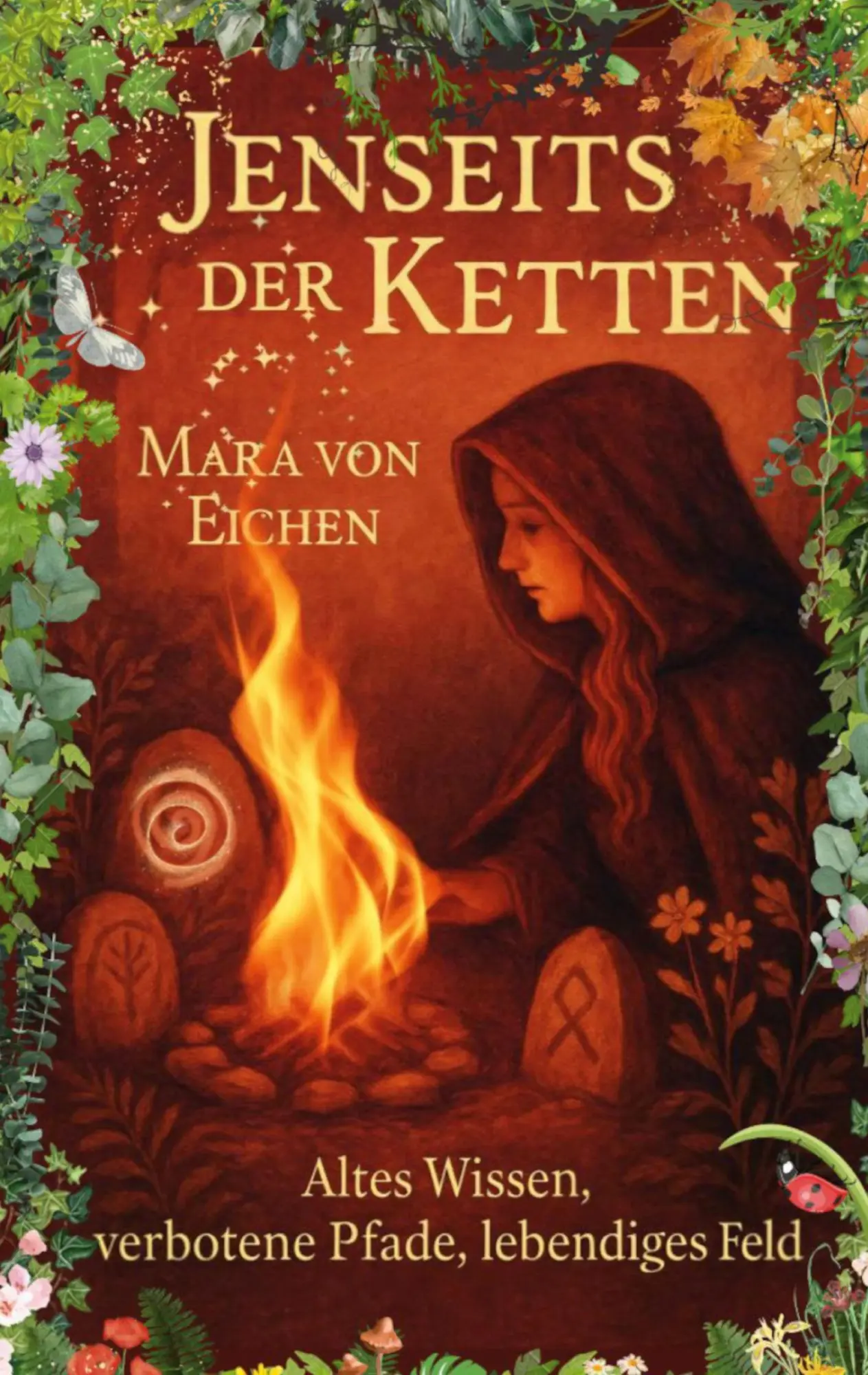 Cover: 9783769353013 | Jenseits der Ketten | Altes Wissen, verbotene Pfade, lebendiges Feld