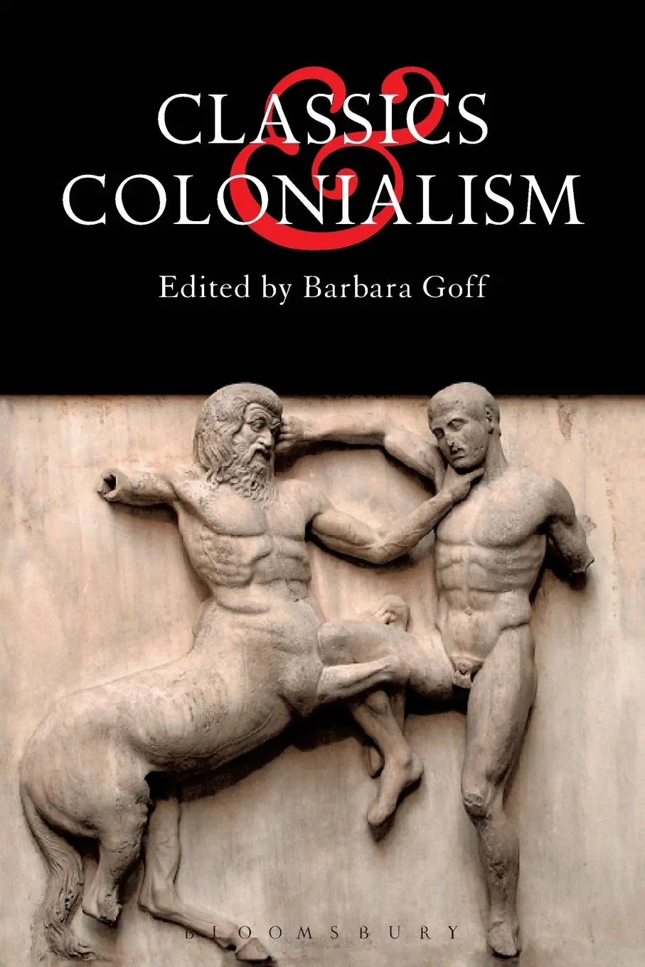 Cover: 9780715633113 | Classics and Colonialism | Barbara Goff | Taschenbuch | Englisch