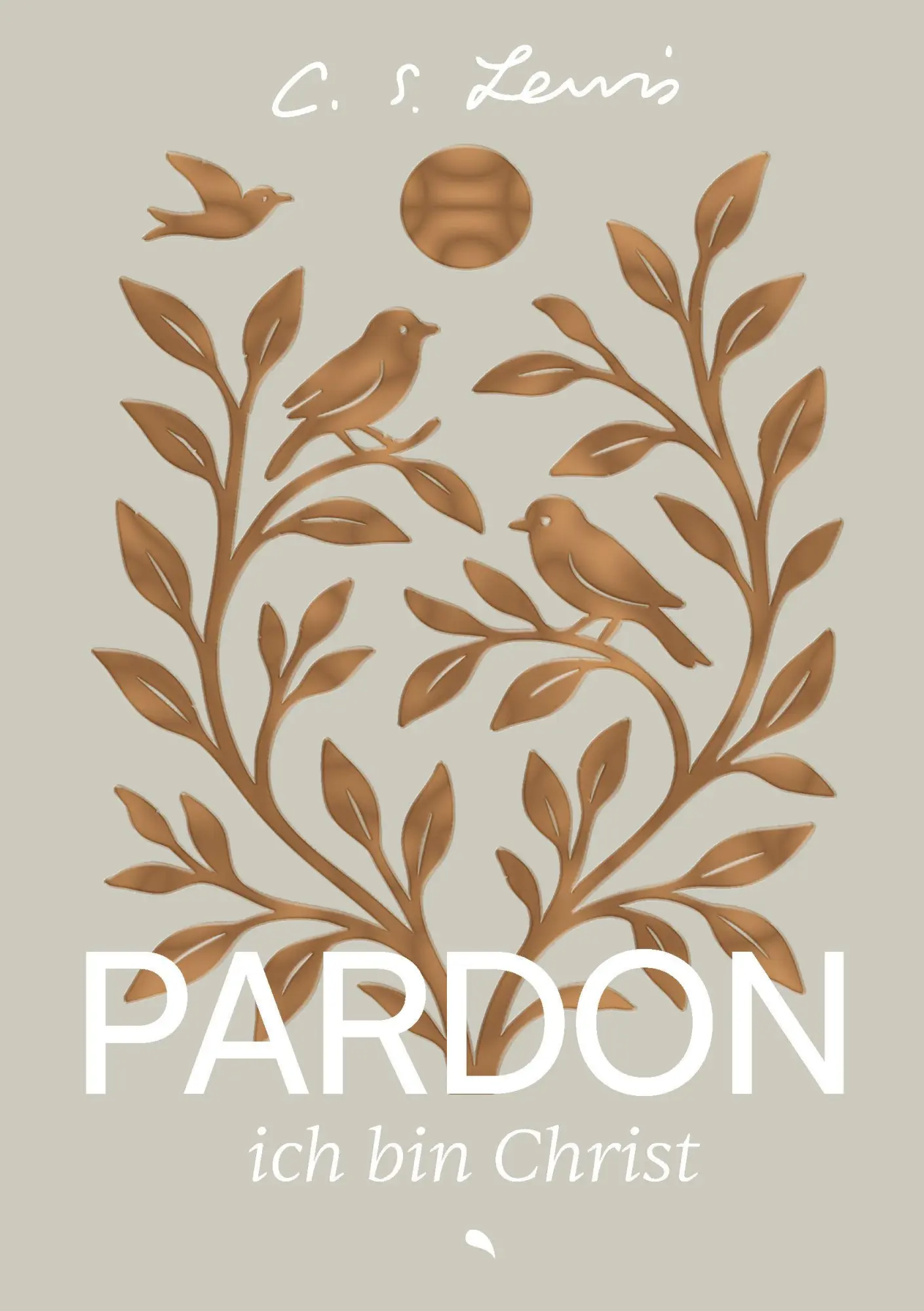 Cover: 9783038483113 | Pardon, ich bin Christ | Spezial-Edition | C. S. Lewis | Buch | 264 S.