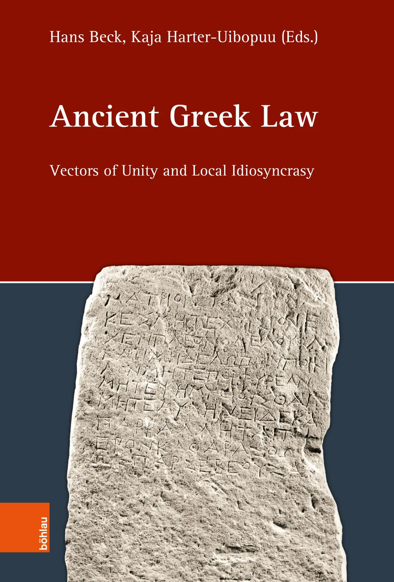 Cover: 9783412533113 | Ancient Greek Law | Vectors of Unity and Local Idiosyncrasy | Buch