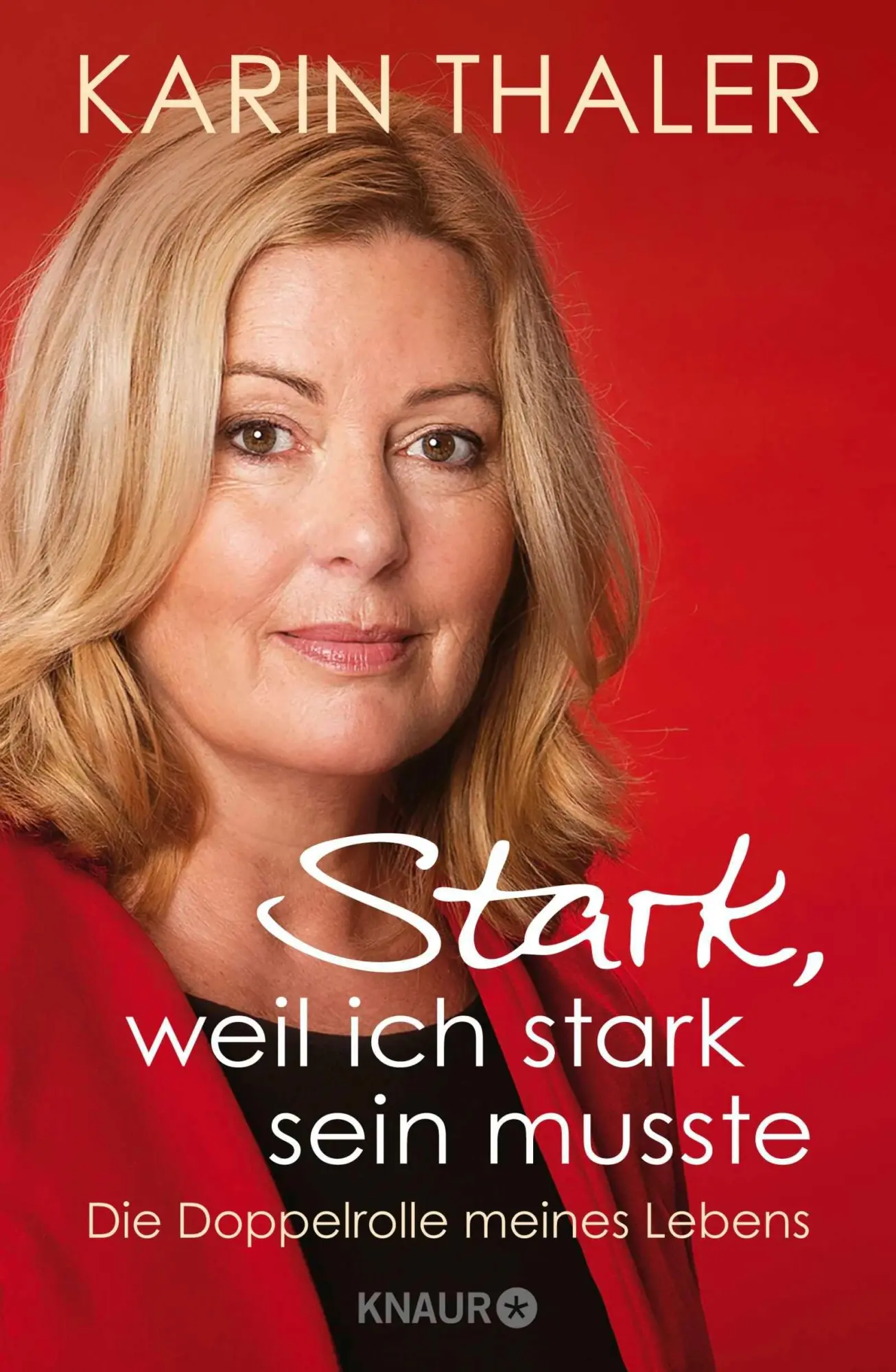 Cover: 9783426563113 | Stark, weil ich stark sein musste | Karin Thaler | Buch | 240 S.