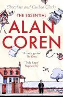 Cover: 9781847673213 | Chocolate and Cuckoo Clocks: The Essential Alan Coren | Alan Coren