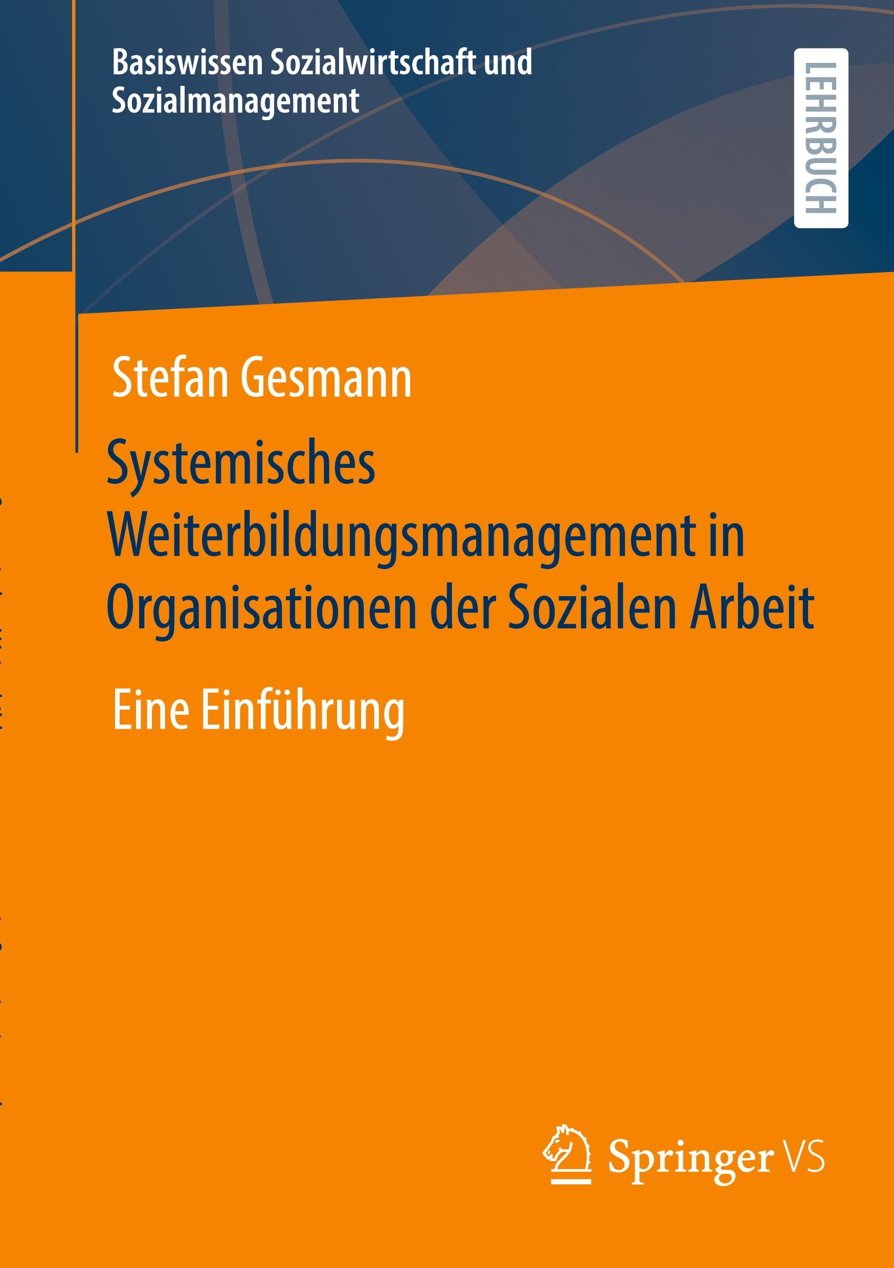 Cover: 9783658383213 | Systemisches Weiterbildungsmanagement in Organisationen der...