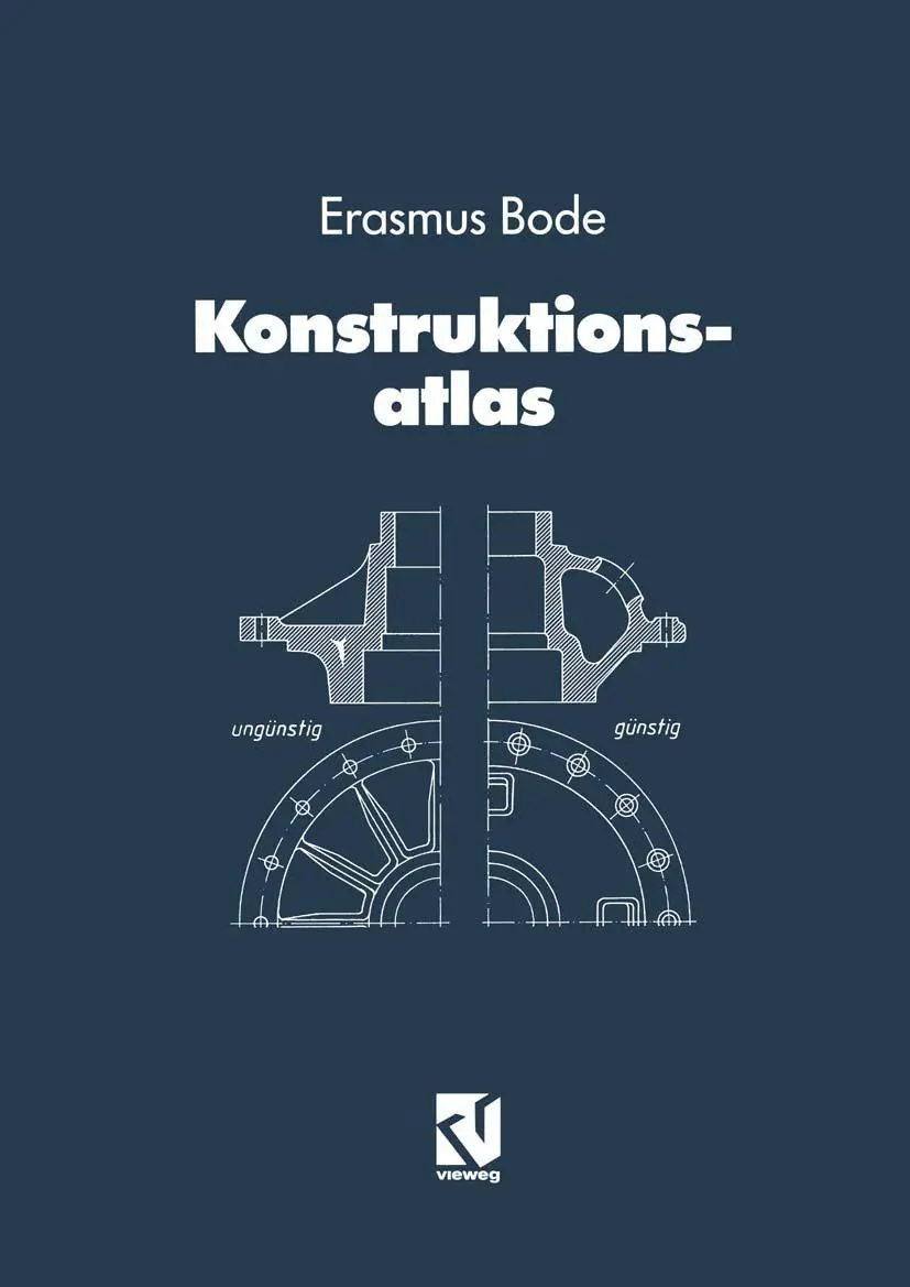 Cover: 9783663163213 | Konstruktionsatlas | Erasmus Bode | Taschenbuch | v | Deutsch | 2014