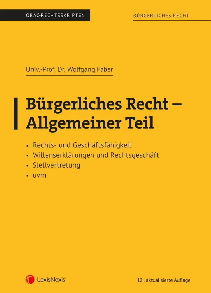 Cover: 9783700783213 | Bürgerliches Recht - Allgemeiner Teil (Skriptum) | Wolfgang Faber