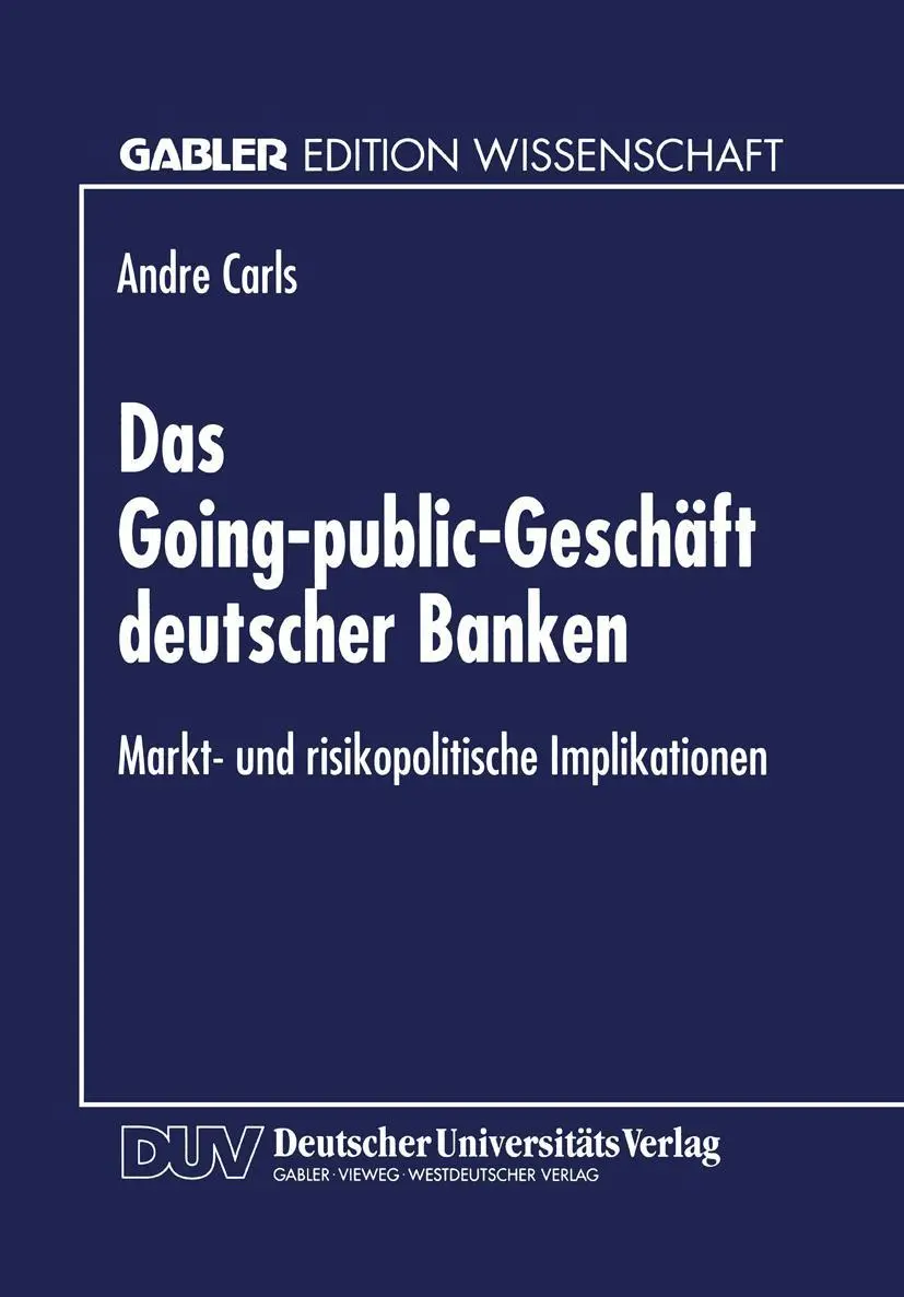 Cover: 9783824463213 | Das Going-public-Geschäft deutscher Banken | Andre Carls | Taschenbuch