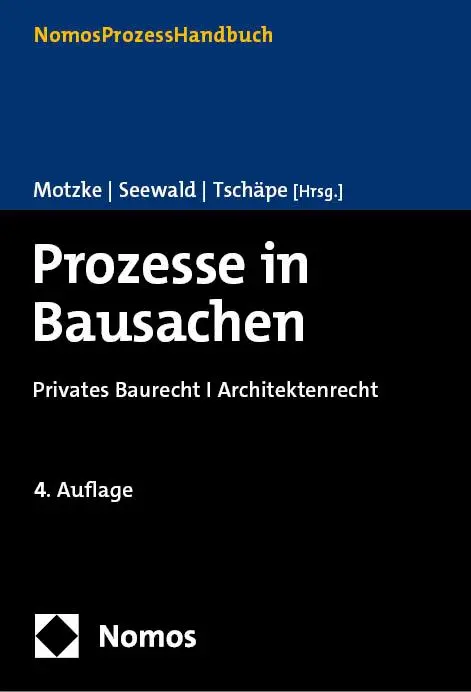 Cover: 9783848773213 | Prozesse in Bausachen | Privates Baurecht I Architektenrecht | Buch