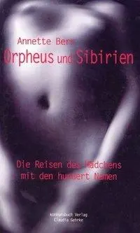 Cover: 9783887693213 | Orpheus und Sibirien | Roman | Annette Berr | Taschenbuch | Deutsch