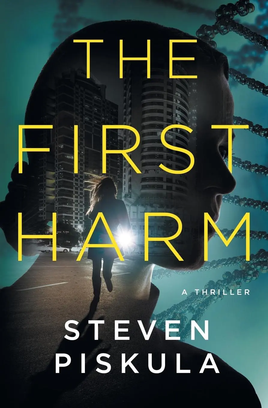 Cover: 9798985883213 | The First Harm | A Medical Thriller | Steven Piskula | Taschenbuch