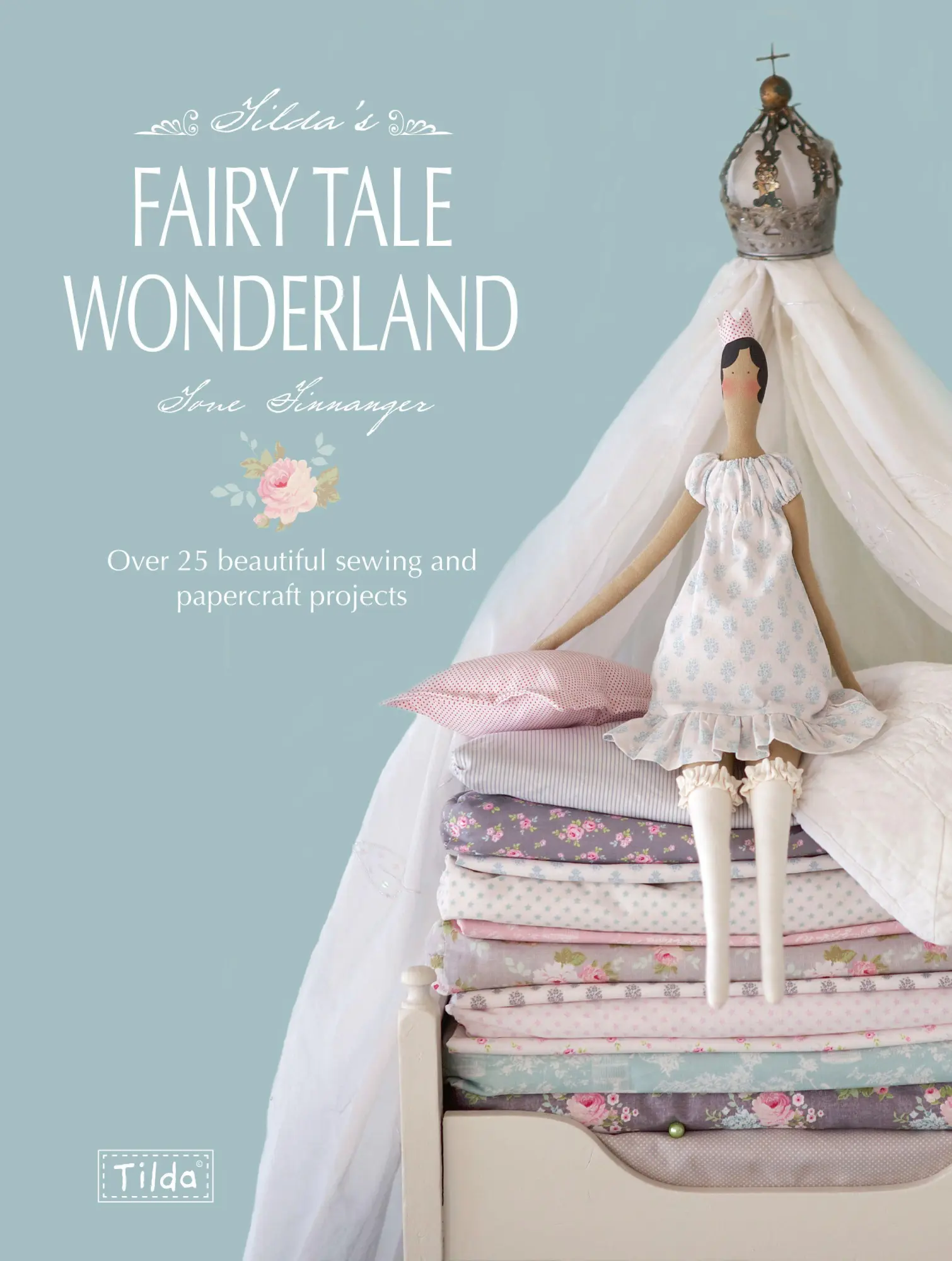 Cover: 9781446303313 | Tilda's Fairy Tale Wonderland | Tone Finnanger | Taschenbuch | 2013