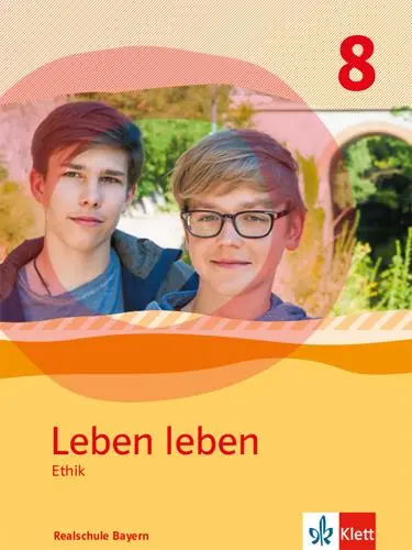 Cover: 9783126953313 | Leben leben 8. Schülerband Klasse 8. Ausgabe Bayern Realschule | Rösch