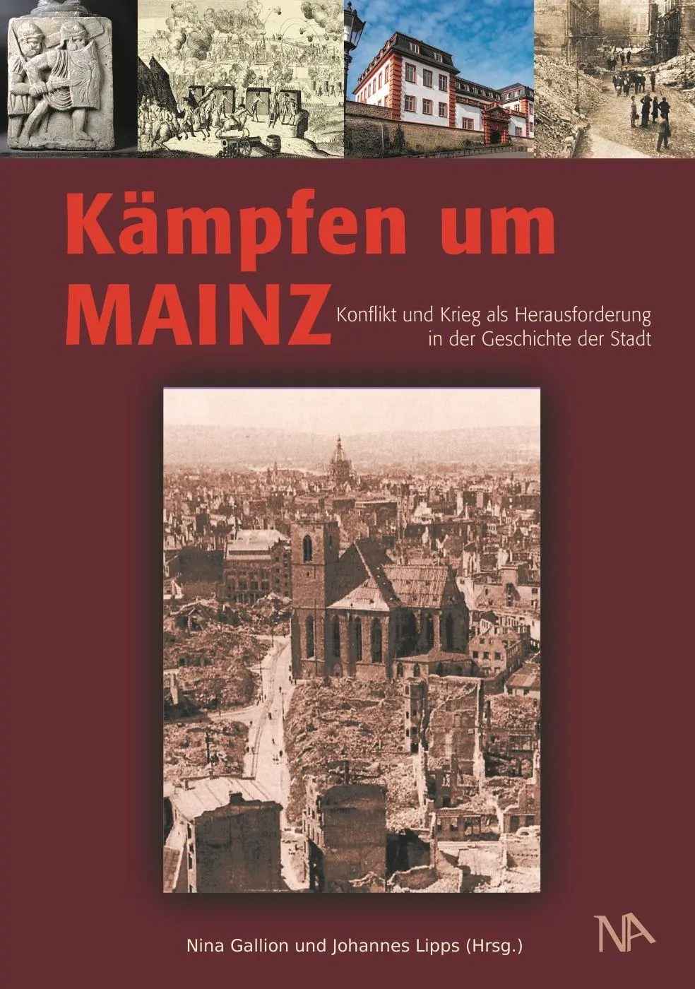 Cover: 9783961763313 | Kämpfen um Mainz | Nina Gallion (u. a.) | Buch | 392 S. | Deutsch