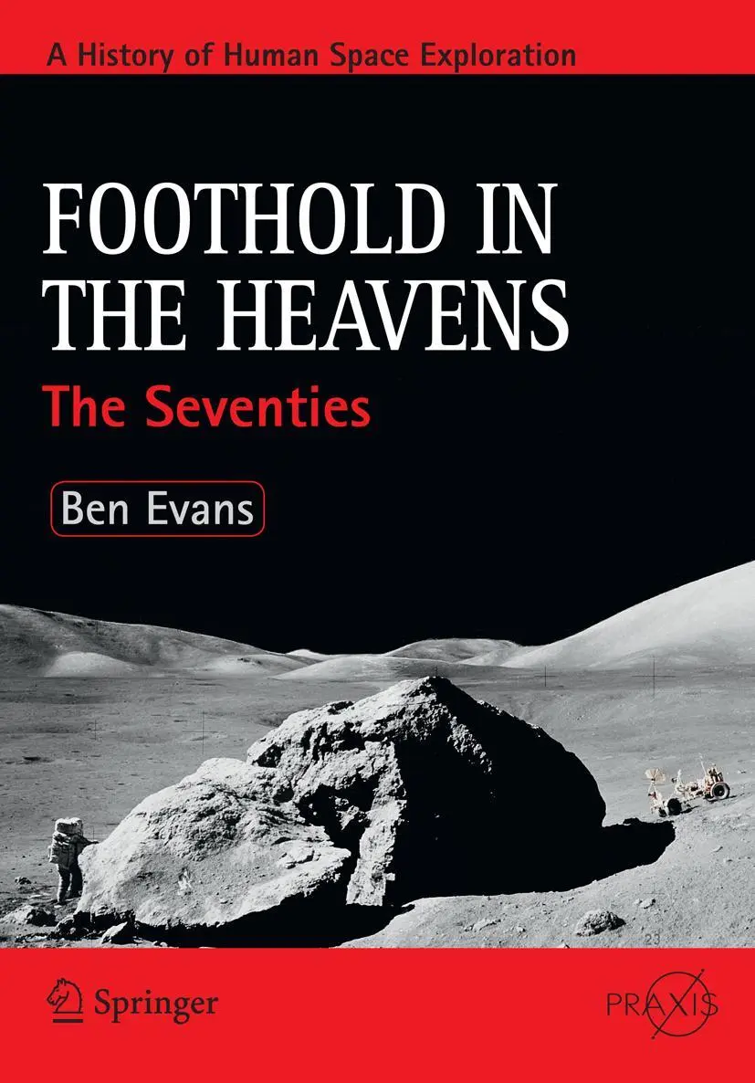 Cover: 9781441963413 | Foothold in the Heavens | The Seventies | Ben Evans | Taschenbuch | xv