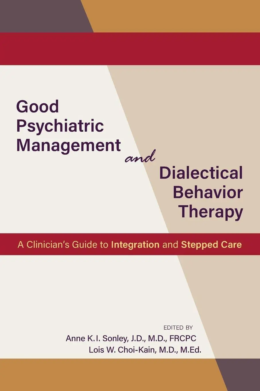 Cover: 9781615373413 | Good Psychiatric Management and Dialectical Behavior Therapy | Buch