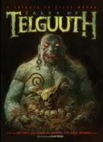 Cover: 9781781083413 | Tales of Telguuth | A Tribute to Steve Moore | Clint Langley (u. a.)