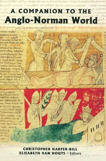 Cover: 9781843833413 | A Companion to the Anglo-Norman World | Harper-Bill (u. a.) | Buch