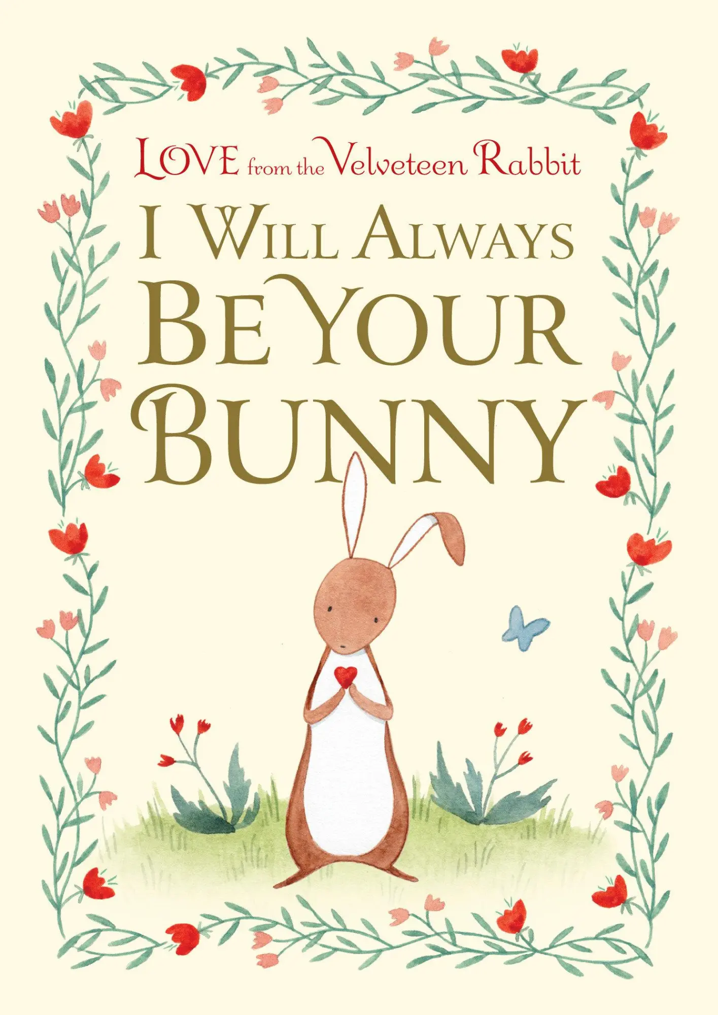 Cover: 9781984893413 | I Will Always Be Your Bunny | Love from the Velveteen Rabbit | Gilbert