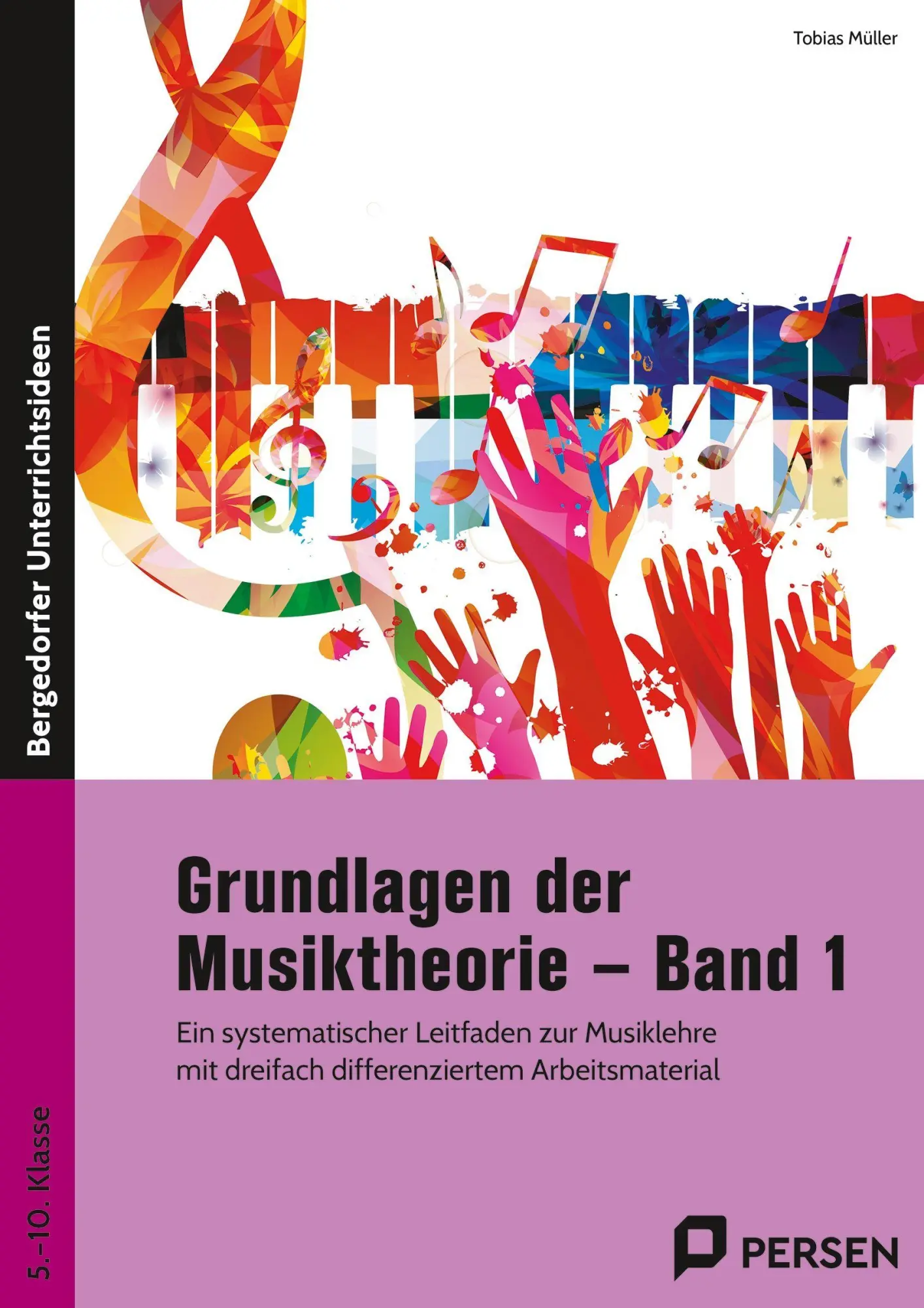 Cover: 9783403213413 | Grundlagen der Musiktheorie - Band 1 | Tobias Müller | Taschenbuch