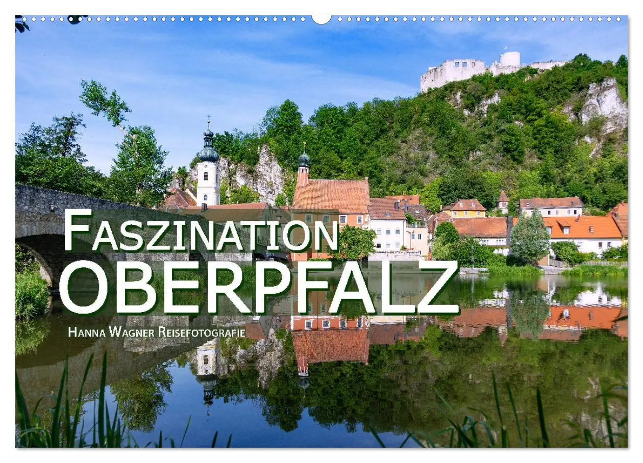 Cover: 9783457913413 | Faszination Oberpfalz (Wandkalender 2026 DIN A2 quer), CALVENDO...
