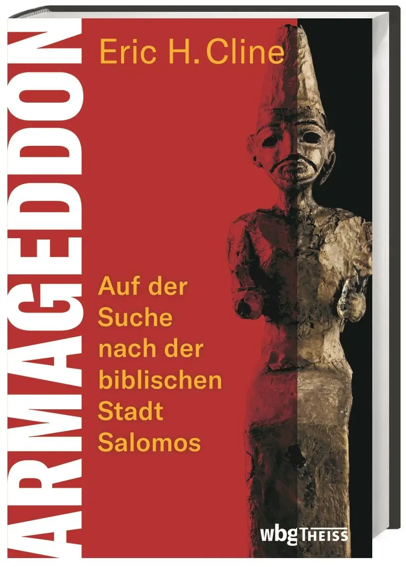 Cover: 9783806243413 | Armageddon | Auf der Suche nach der biblischen Stadt Salomos | Cline