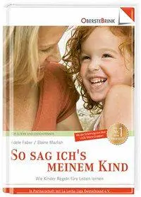 Cover: 9783934333413 | So sag ich's meinem Kind | Adele Faber (u. a.) | Buch | Gebunden