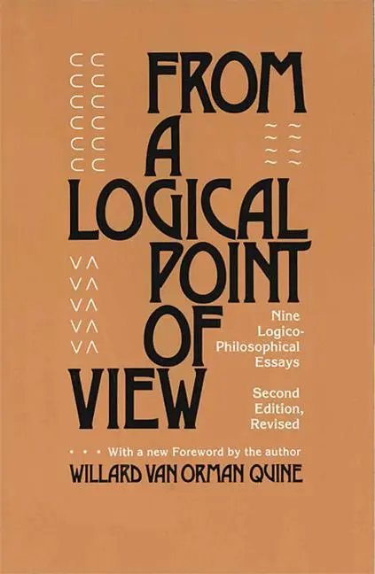 Cover: 9780674323513 | From a Logical Point of View – Nine Logical Philosophical Essays...