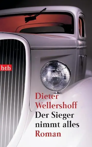 Cover: 9783442743513 | Der Sieger nimmt alles | Dieter Wellershoff | Taschenbuch | 511 S.