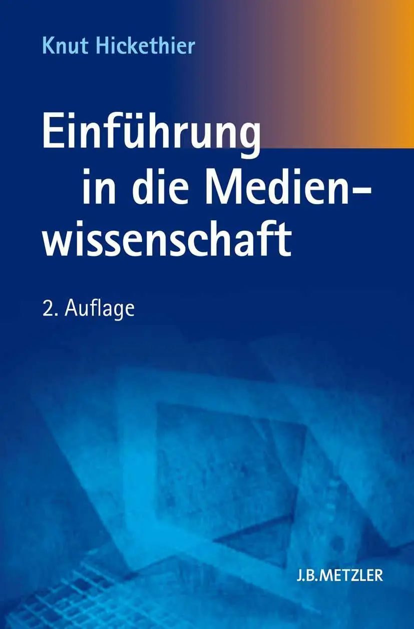 Cover: 9783476023513 | Einführung in die Medienwissenschaft | Knut Hickethier | Taschenbuch