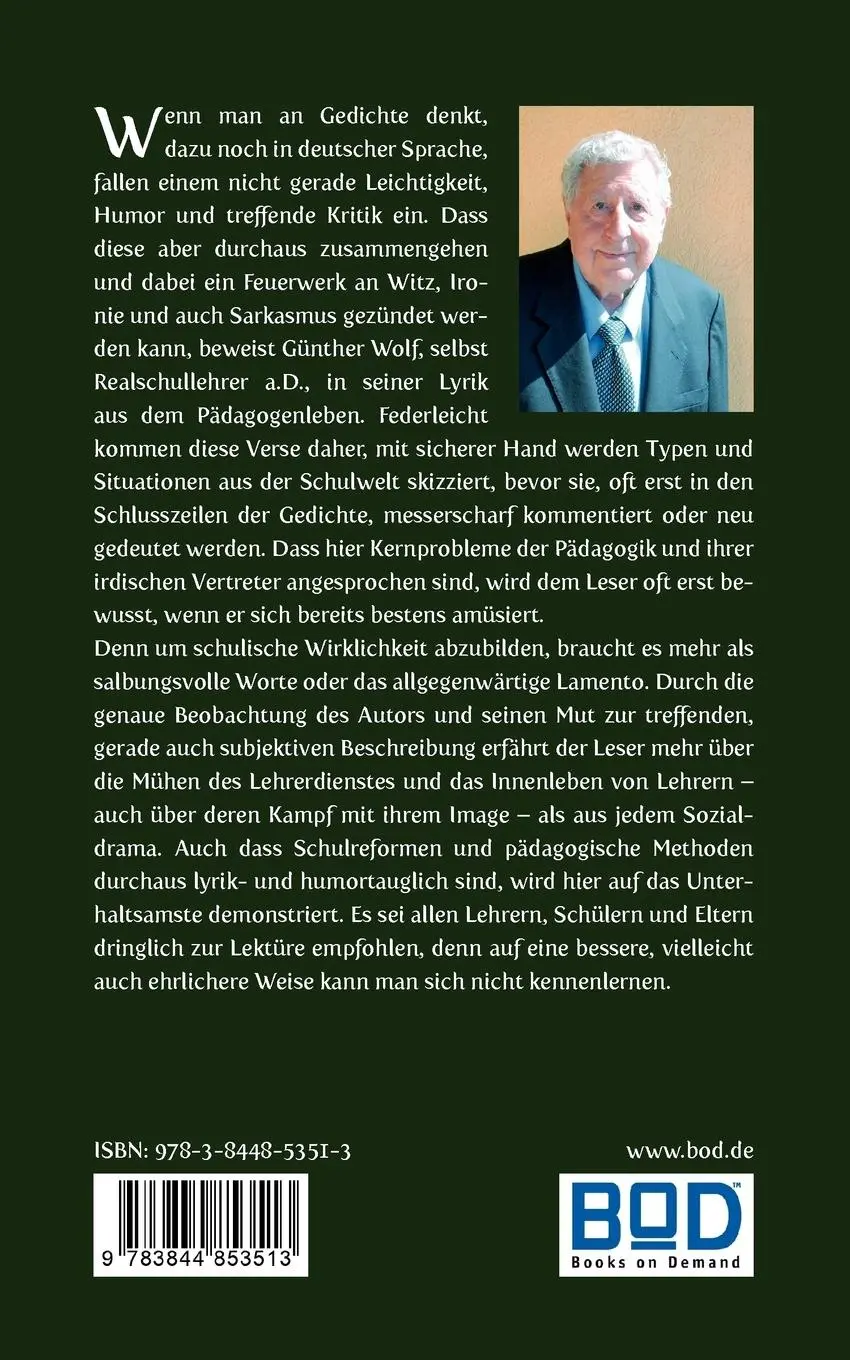 Rückseite: 9783844853513 | Ein Lehrer packt aus | Günther Wolf | Taschenbuch | 140 S. | Deutsch