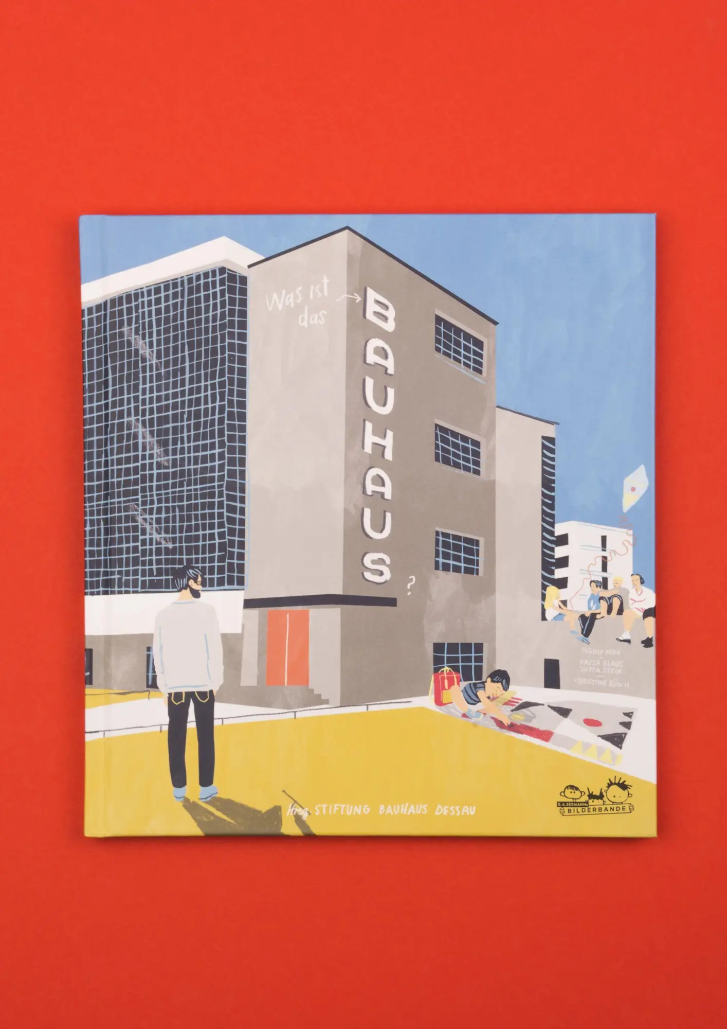 Bild: 9783865023513 | Was ist das Bauhaus? | Kinder entdecken das Bauhaus Dessau | Kern