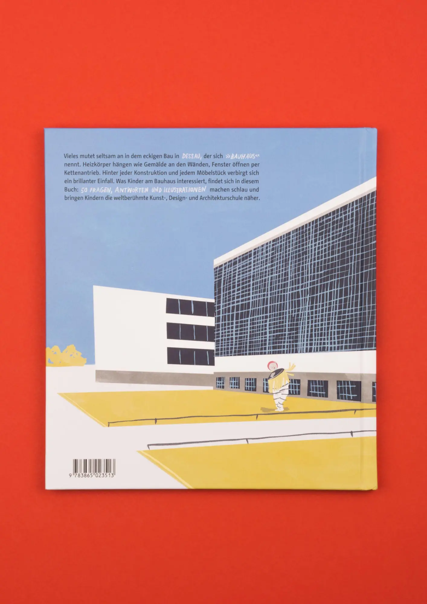Bild: 9783865023513 | Was ist das Bauhaus? | Kinder entdecken das Bauhaus Dessau | Kern