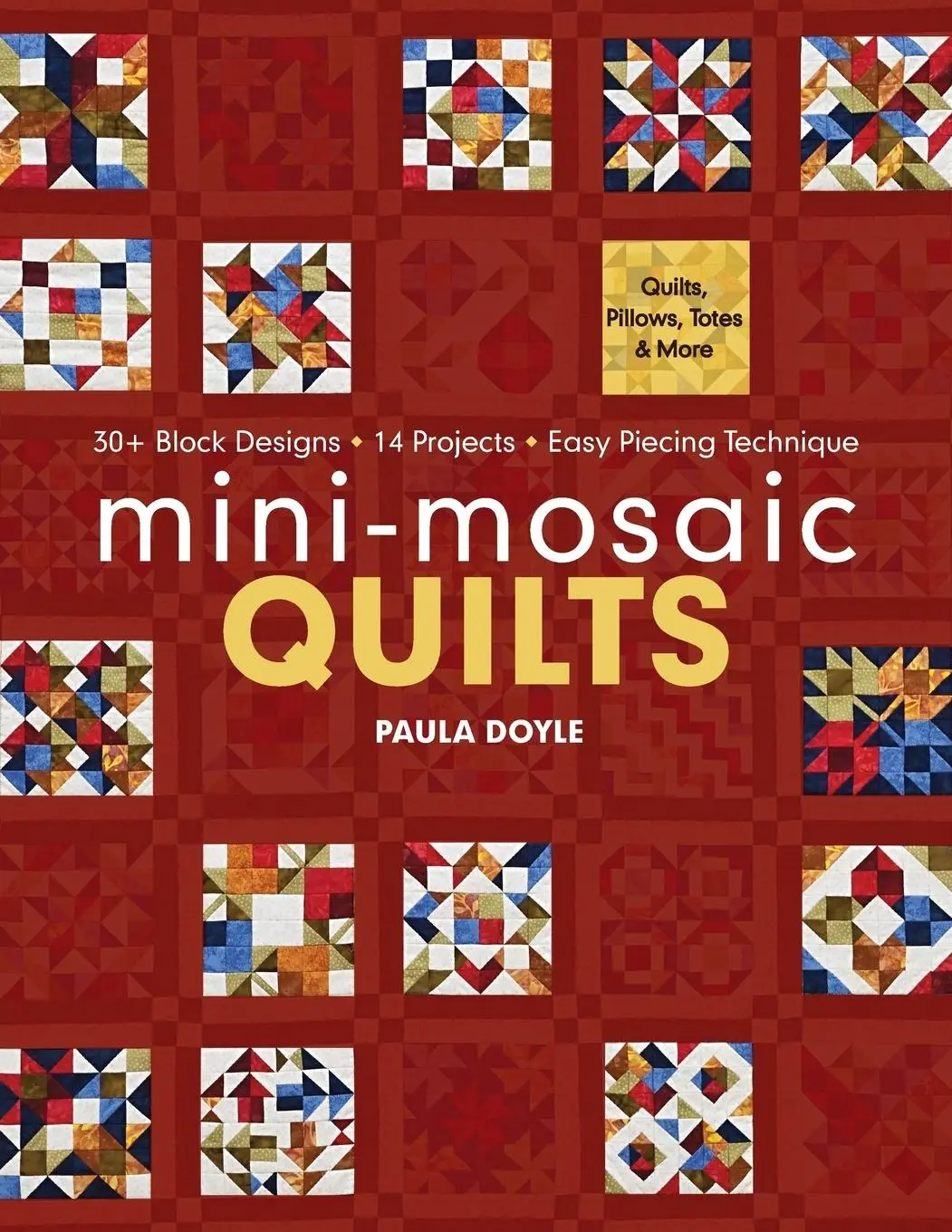 Cover: 9781607053613 | Mini-Mosaic Quilts | Paula Doyle | Taschenbuch | Englisch | 2012
