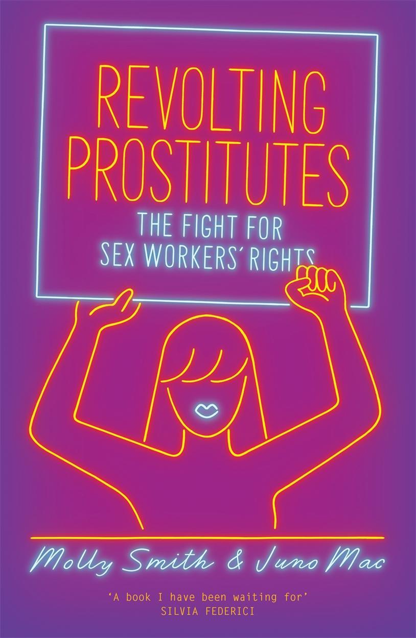 Cover: 9781786633613 | Revolting Prostitutes | The Fight for Sex Workers' Rights | Buch