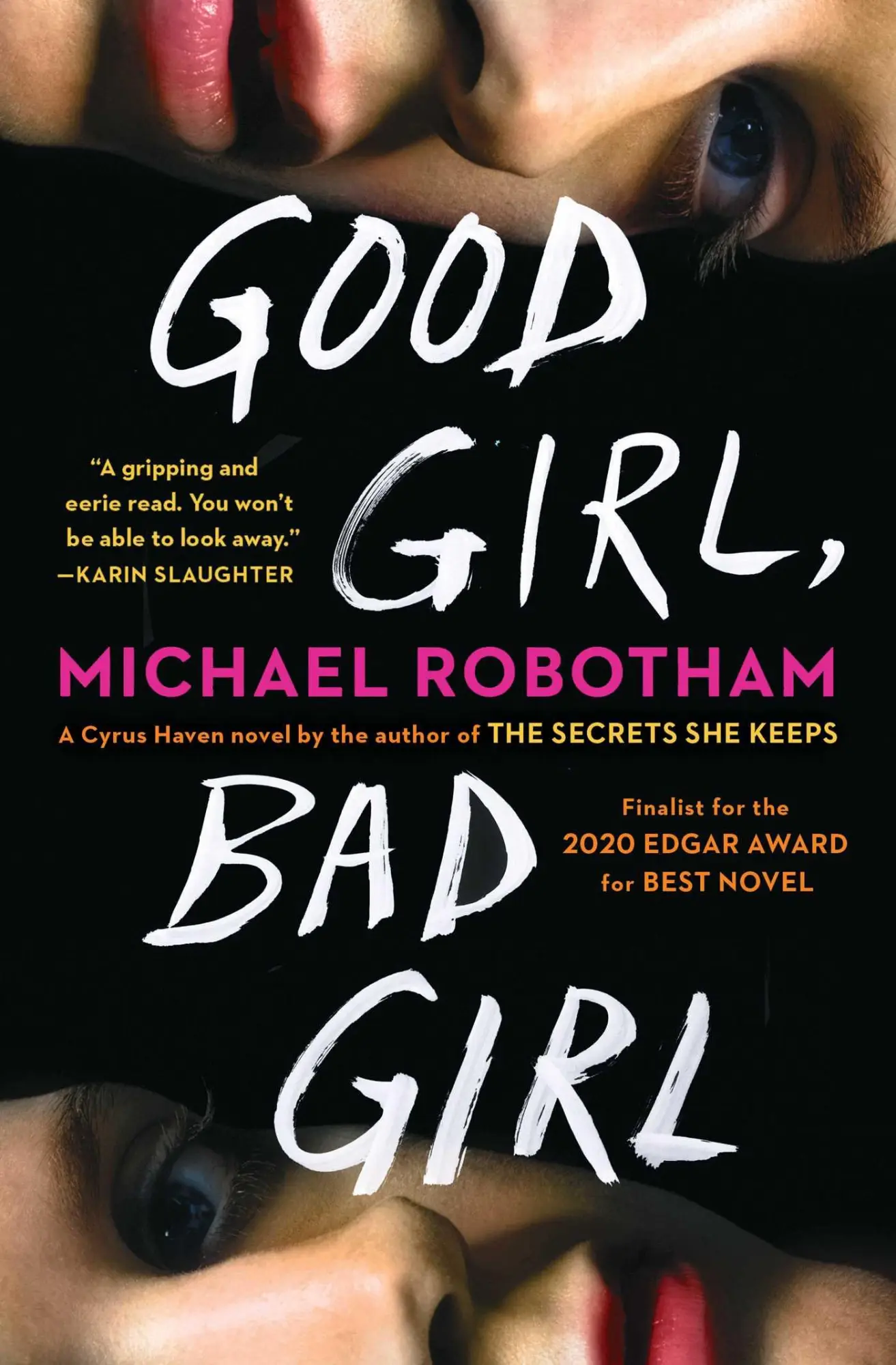 Cover: 9781982103613 | Good Girl, Bad Girl | Michael Robotham | Taschenbuch | Englisch | 2020