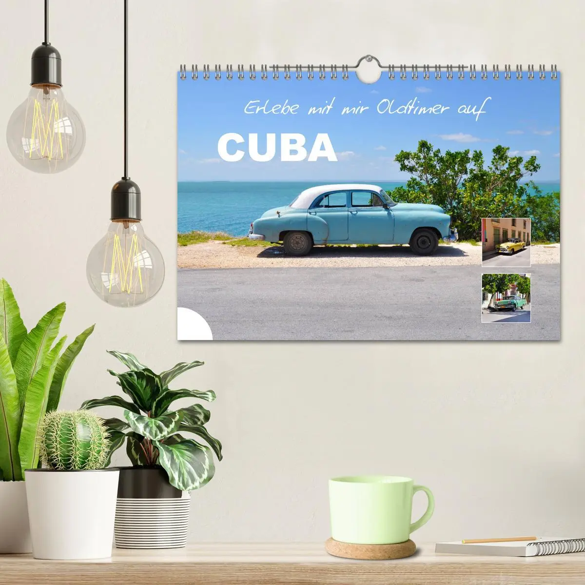Bild: 9783457683613 | Erlebe mit mir Oldtimer auf Cuba (Wandkalender 2026 DIN A4 quer),...