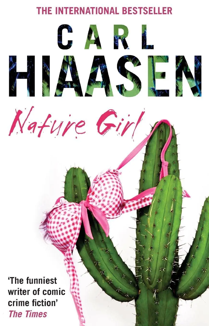 Cover: 9780552773713 | Nature Girl | Carl Hiaasen | Taschenbuch | Englisch | 2007