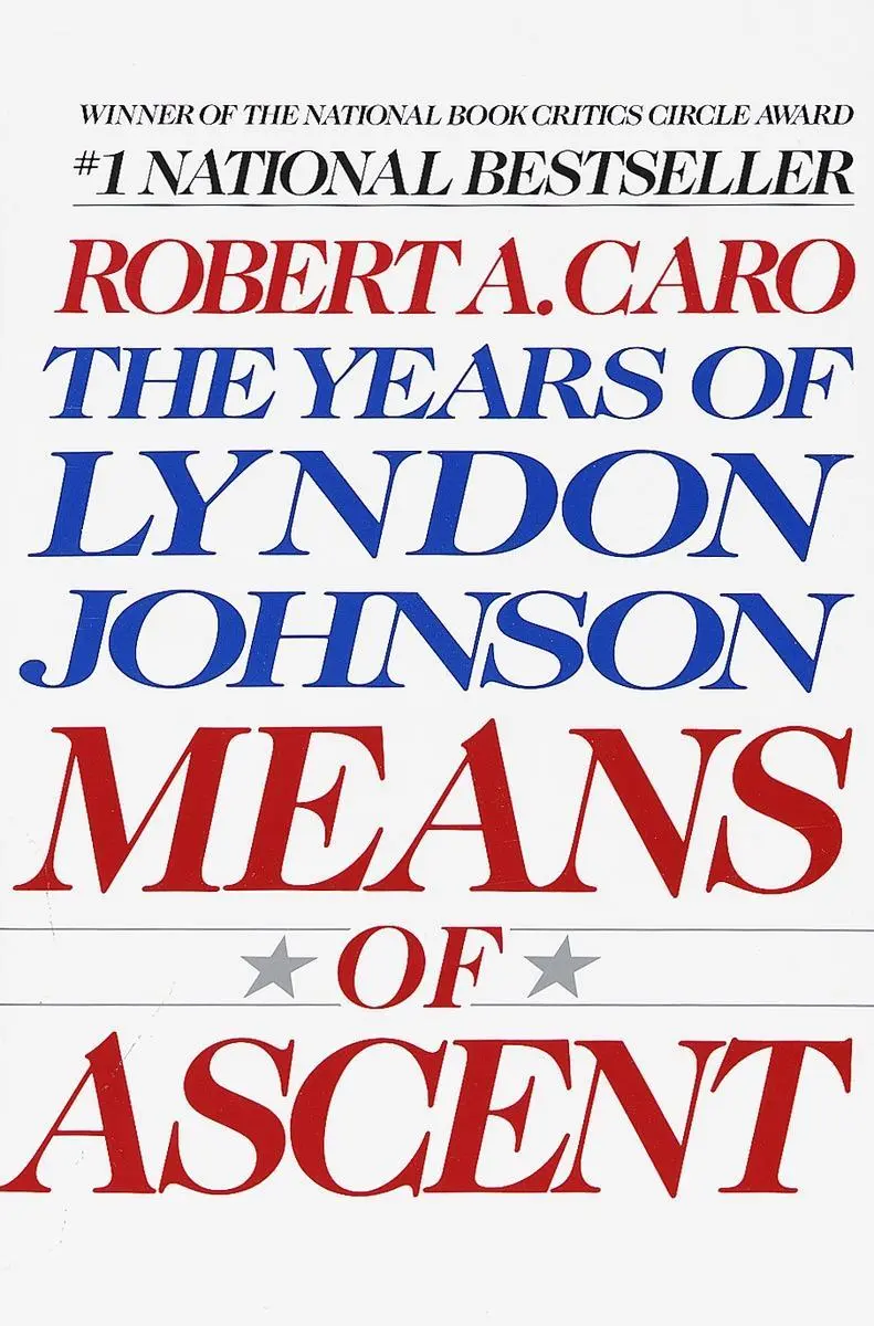 Cover: 9780679733713 | Means of Ascent | The Years of Lyndon Johnson II | Robert A. Caro