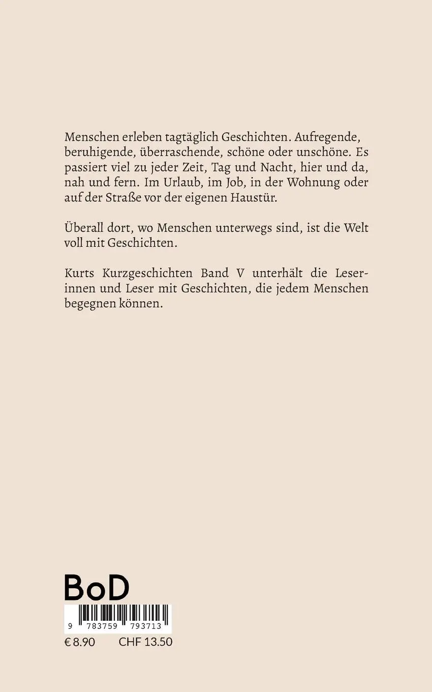 Rückseite: 9783759793713 | Kurts Kurzgeschichten Band V | Kurt Schmitz | Taschenbuch | Paperback