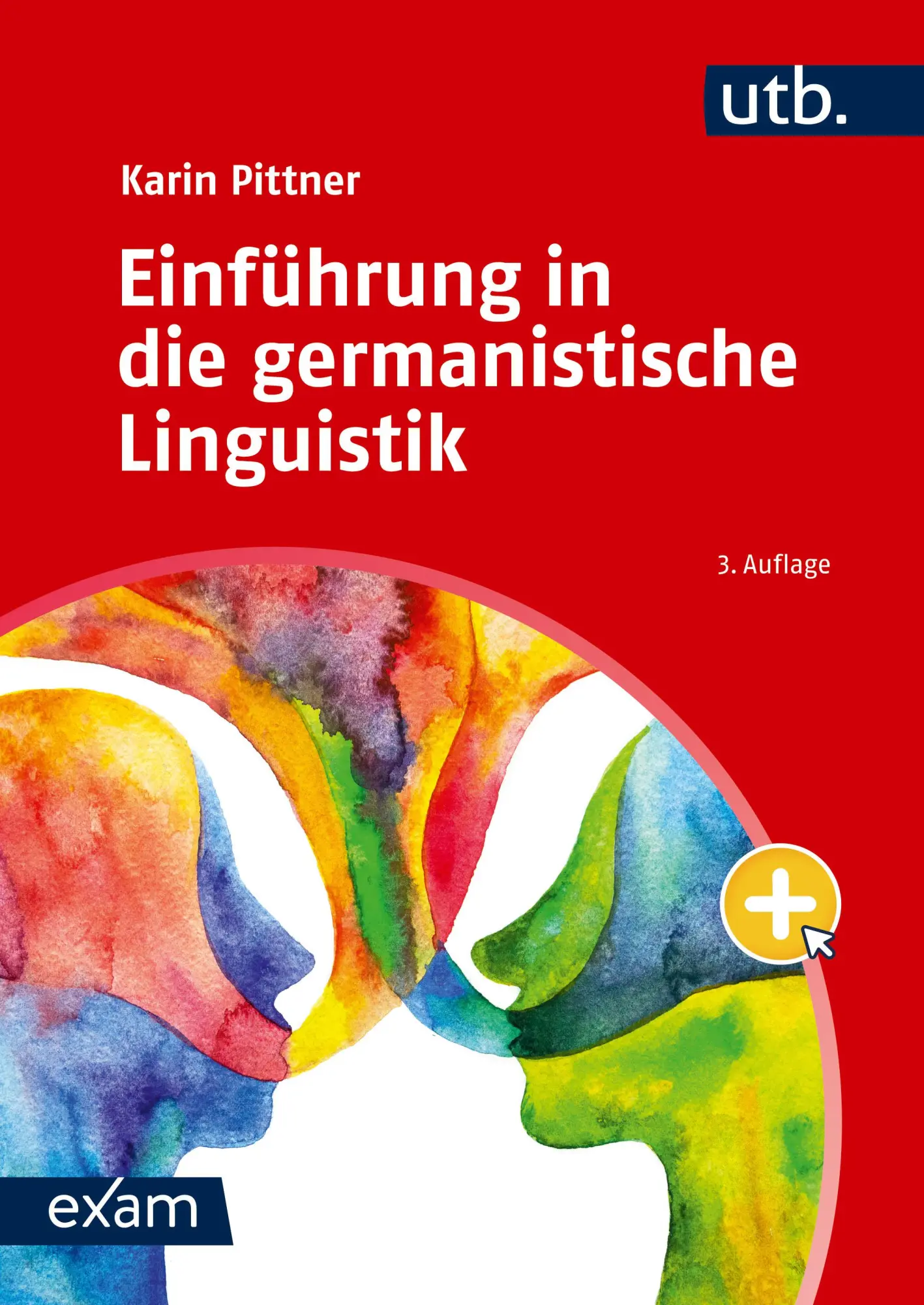 Cover: 9783825263713 | Einführung in die germanistische Linguistik | Karin Pittner | Buch