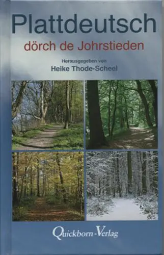 Cover: 9783876513713 | Plattdeutsch dörch de Johrstieden | Heike Thode-Scheel | Buch | 120 S.