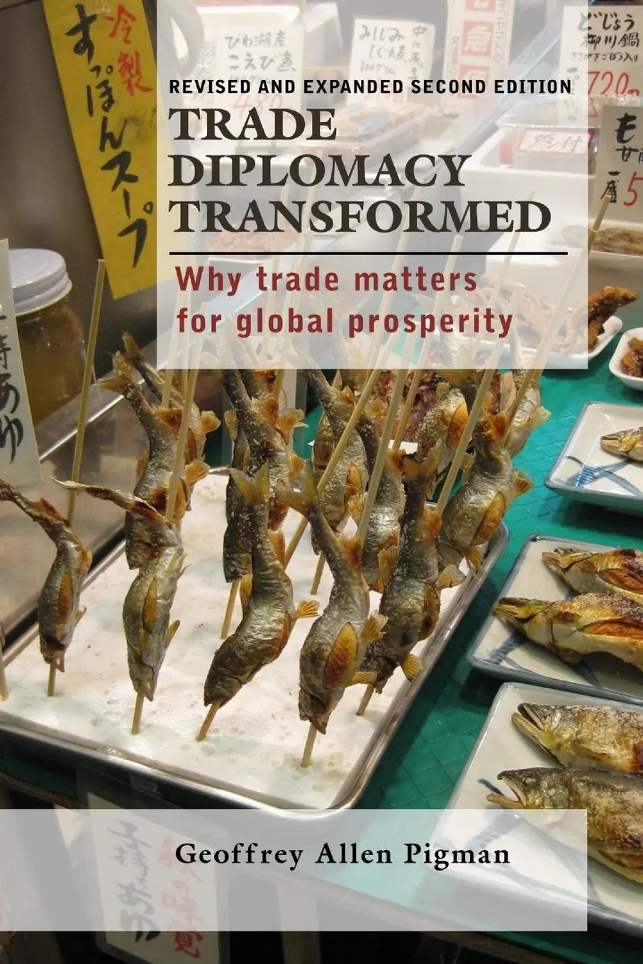 Cover: 9781365243813 | Trade Diplomacy Transformed | Why Trade Matters for Global Prosperity