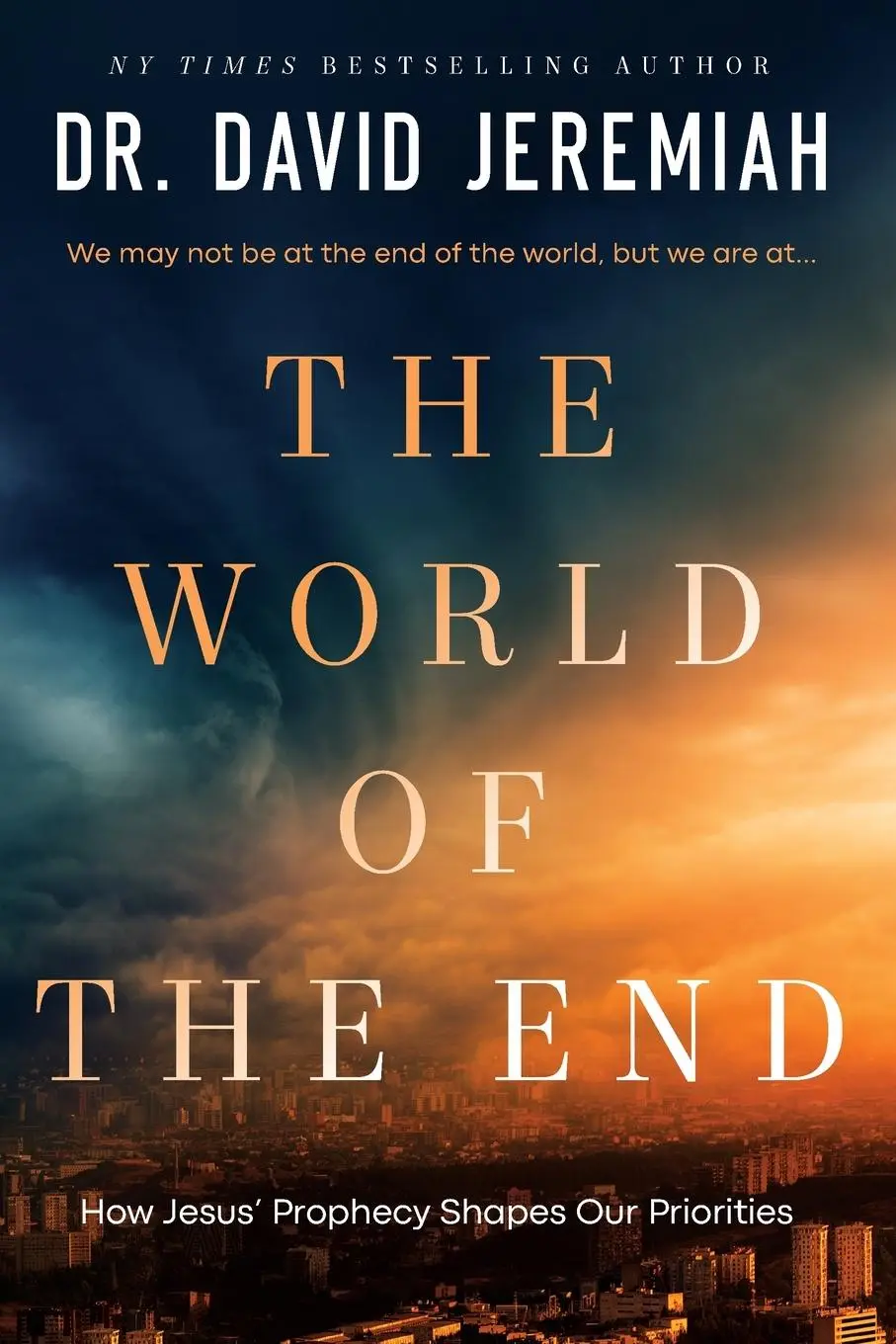 Cover: 9781400333813 | The World of the End | David Jeremiah | Taschenbuch | Englisch | 2022